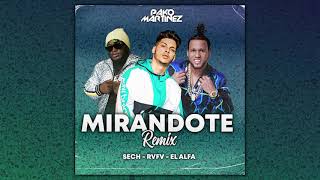 Mirándote Remix  RVFV x El Alfa amp Sech By Pako Martínez [upl. by Assirt60]