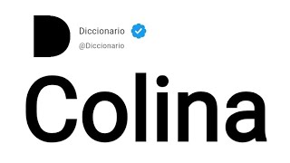 Colina Significado En Español [upl. by Intyre]