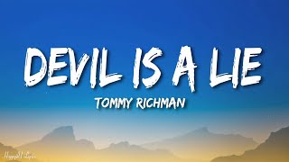 Tommy Richman  DEVIL IS A LIE Lyrics [upl. by Daffie]