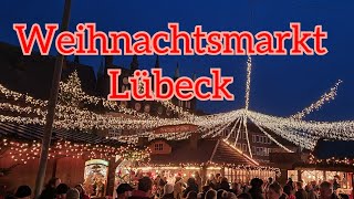 Weihnachtsmarkt in Lübeck [upl. by Erdried]