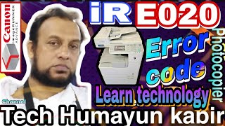 How to fix error code E020 in Canon iR Content IR 2520 2525 2530 2535 2545 canon subscribe [upl. by Ainaled711]