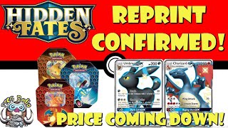 Hidden Fates Reprint Confirmed About to Get Cheaper Pokemon TCG News [upl. by Lleksah]