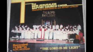 quotThe Lord Is My Lightquot The New Jerusalem Baptist Church Choir [upl. by Ave220]