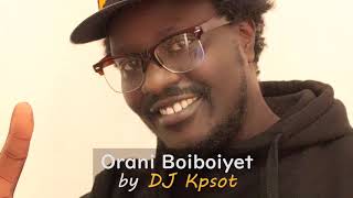 Orani Boiboiyet by DJ Kpsot Best Kalenjin Wedding Song [upl. by Aenyl]