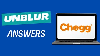 HOW TO UNBLUR CHEGG ANSWERS [upl. by Gasperoni]