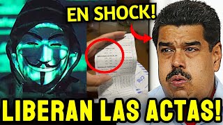 URGENTE ANONYMOUS FILTRA las ACTAS que MADURO NO QUISO ENTREGAR y EXPONEN HASTA SU NUMERO [upl. by Rozalie]