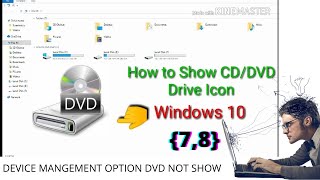 Algrow  DVDCD DRIVE icon not showing in window 78910  problem fixed 2020 [upl. by Donelson615]