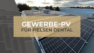 PV auf Gewerbe  Fielsen Dental Halberstadt [upl. by Thilde]