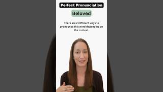 English Pronunciation BELOVED 2 different ways [upl. by Aerdnaz]