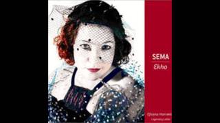 Sema  Hasret [upl. by Eddina]