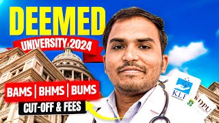 AACCCAyush Counselling 2024  Deemed University BAMS BHMS BUMS Cut off Fees [upl. by Ettesyl]