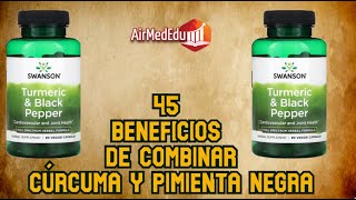 45 Beneficios de Suplementar Cúrcuma y Pimienta Negra httpsiherbcoTkYVDfnn [upl. by Hanaj]