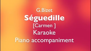 quotSeguedillequot GBizet Carmen Piano accompanimentkaraoke [upl. by Frankie]