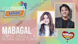 Daniel Padilla amp Moira Dela Torre  Mabagal Karaoke [upl. by Hauge]