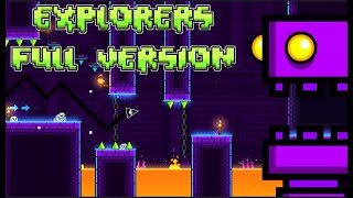 Explorers Full Version  Geometry Dash 22 [upl. by Lankton]