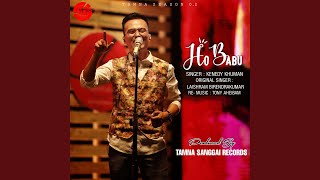 Ho Babu feat Kenedy Khuman [upl. by Sherj]