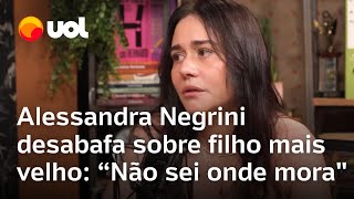 Alessandra Negrini diz que não sabe onde filho mais velho mora Sofro até hoje veja entrevista [upl. by Delsman946]