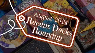 TAROT AND ORACLE DECK HAUL  Recent Deck Roundup  August 2024 [upl. by Nneb]