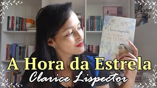 A Hora da Estrela Clarice Lispector um soco [upl. by Ciprian177]