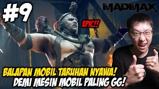 Balapan Mobil Taruhan Nyawa Demi Mesin Mobil Tercepat  Mad Max Indonesia  Part 9 [upl. by Toblat]