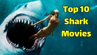 Best shark movies  Top 10 shark movies [upl. by Vastha917]