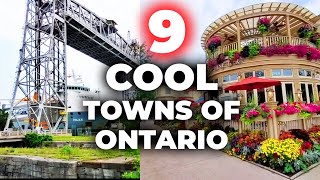 9 COOLEST TOWNS IN ONTARIO YOU MUST VISIT [upl. by Nyrem]