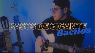 Bacilos  Pasos de gigante Tutorial Guitarra [upl. by Ayahsal]