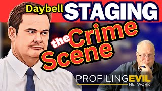 Staging Crime Scenes in the Chad Daybell Murder Case  Profiling Evil [upl. by Negrom]