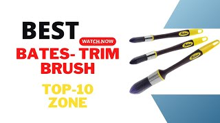 Bates Trim Brush [upl. by Sennahoj]