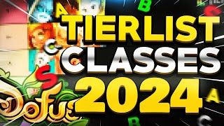 TIERLIST DES CLASSES SUR DOFUS EN 2024  PVM [upl. by Airual]