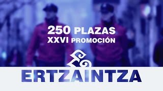 XXVI Promoción de la Ertzaintza [upl. by Roath676]