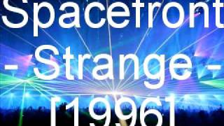 Spacefront  Strange [upl. by Cooper]