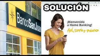 Como ingresar al nuevo Homebanking del Banco SAN JUAN  Como desbloquear usuario COMO FUNCIONA [upl. by Aneelas]