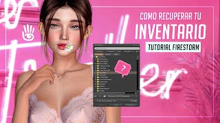 Second Life 101  Recuperar Inventario perdido en Firestorm  Quick Tutorial [upl. by Anade308]