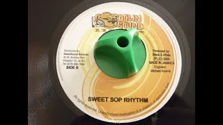 SWEET SOP RIDDIM  DOWN SOUND RECORDS [upl. by Eillom]