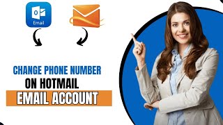 How To Change Phone Number On Hotmail Email Account Full Guide [upl. by Houghton]