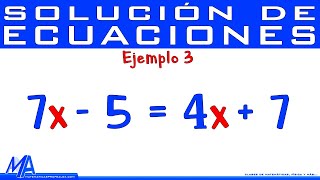 Solución de ecuaciones de primer grado  lineales  Ejemplo 1 [upl. by Nylareg]