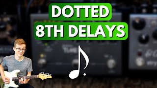 How To Play Dotted 8th Delays Settings and Exercises Ambient Guitar Tutorial 11 [upl. by Anifesoj]