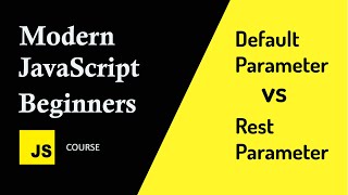 Default Parameter vs Rest Parameter in JavaScript Differences by Examples [upl. by Gerhardine]