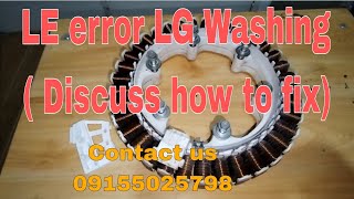 LE error LG Washing  Discuss the error how to fix [upl. by Buonomo]