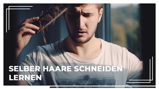 SELBER HAARE SCHNEIDEN lernen an einem Tag ✂👱 [upl. by Amalita]