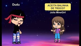 JULIA MINEGIRL em MOÇO VOCÊ ACEITA BALINHA DE TROCO [upl. by Ahsoek]