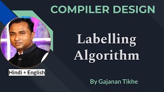 Labelling Algorithm in code generation  Compiler Design [upl. by Airamahs]