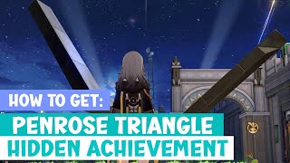 PENROSE TRIANGLE HIDDEN ACHIEVEMENT  Honkai Star Rail [upl. by Jemy]