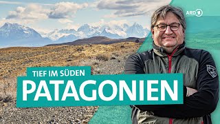 Von Patagonien nach Feuerland Durch Argentinien in Südamerika  Tief im Süden 23  ARD Reisen [upl. by Aspasia]