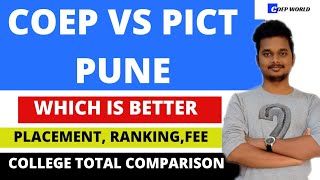 COEP VS PICT  COLLEGE TOTAL COMPARISON  PLACEMENT  RANKING FEE 🔥 [upl. by Itsrejk]