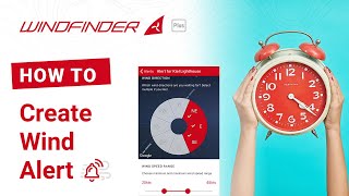 Create a Wind Alert  HowTo  Windfinder App Plus [upl. by Yrekcaz]