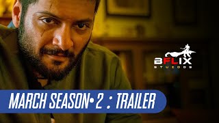 MARCH SEASON2  trailer  bflix studios  power4studios [upl. by Keraj]