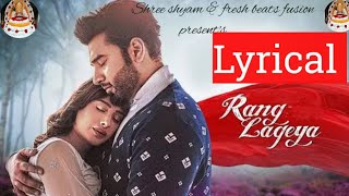 Rang Lageya  Paras Chhabra  Mahira Sharma  Mohit Chauhan  Rochak Kohli  Kumaar  Official Video [upl. by Milford]