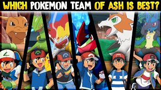 Which Regional Pokemon Team Of Ash Is Best  Ranking Every Team Pokémon Of Ash  Hindi [upl. by Novihs]